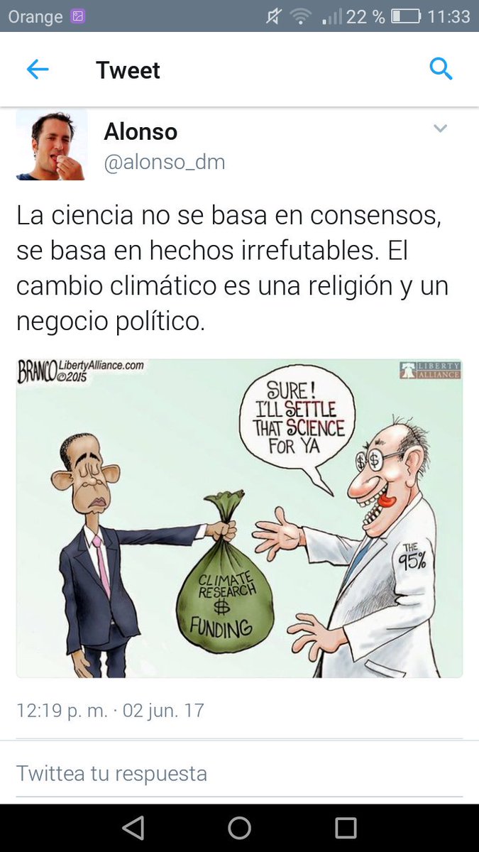 La ciencia no se basa en consensos, se basa en hechos irrefutables. El cambio climático es una religión y un negocio político.