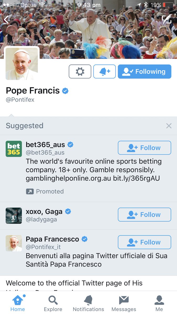 nolanlegal's tweet photo. So went to follow the Pope (long story) - and then Twitter recommends online betting, LadyGaga and the Pope in Italian. #algorithmgonewrong https://t.co/wGC5rSXOBA