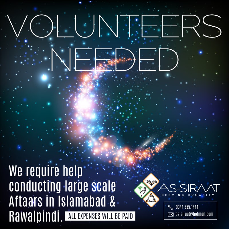 assiraattrust's tweet photo. Volunteers Needed! We require help conducting large scale Aftaars in Islamabad and Rawalpindi. All expenses will be paid. #AsSiraat #Ramadan https://t.co/0e1jsRbLek