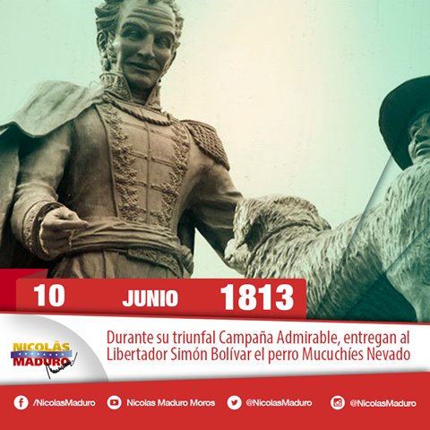 En redes sociales el presidente <a href="/NicolasMaduro/">Nicolás Maduro</a> recuerda que #TalDíaComoHoy #10Jun en 1813 el Libertador recibió al perro Mucuchíes Nevado