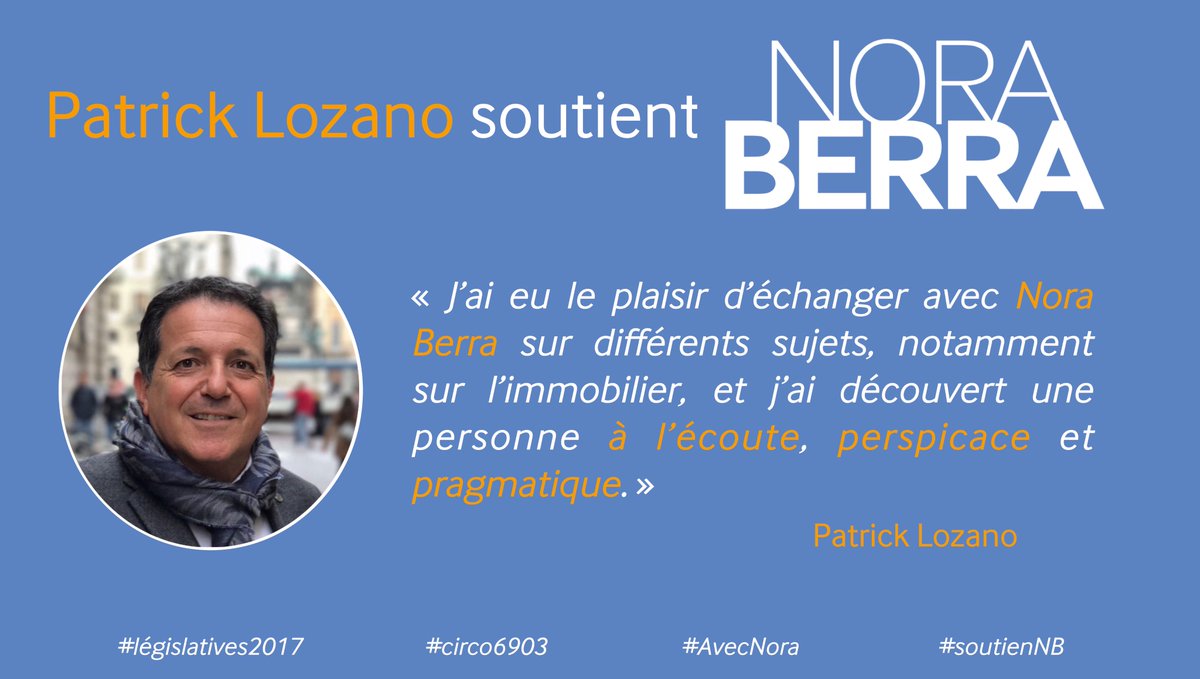 BerraNora's tweet photo. Patrick #Lozano soutient @BerraNora ! #AvecNora #soutienNB #législatives2017 #circo6903 https://t.co/9egttrdy6B