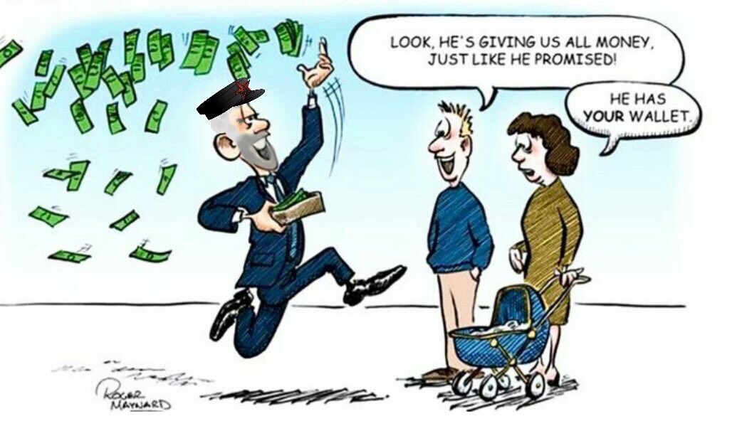 The reality of Corbyn economics - Be careful what you vote for