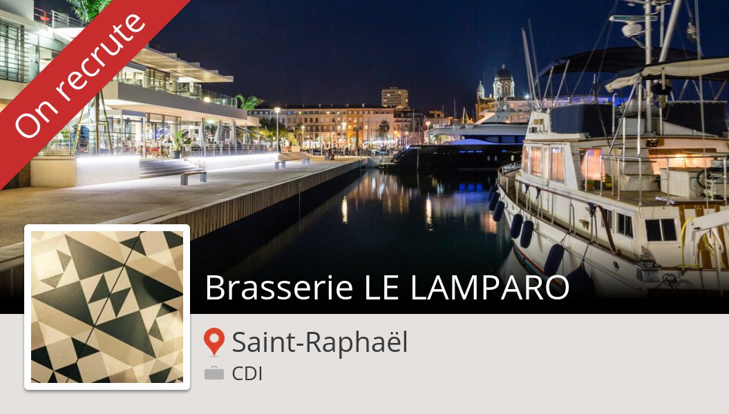 Leger_Stephane's tweet photo. #BrasserieLeLamparoSaintRaphaël: Brasserie LE LAMPARO #SaintRaphaël #job https://t.co/RWB5arKyq8 https://t.co/PcHsXprCvc