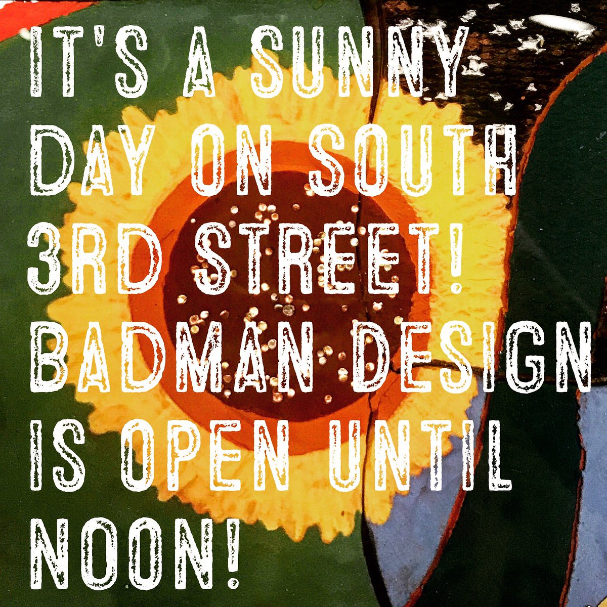 Badman_Design's tweet photo. 🌻Happy Saturday, #BADfans 🌻 We're #OPEN until #noon today! Stop by and say #hi #👋🏻 to #theBadman and the #BDcrew #badmandesign #downtown #gf https://t.co/nQfHH0tlWy