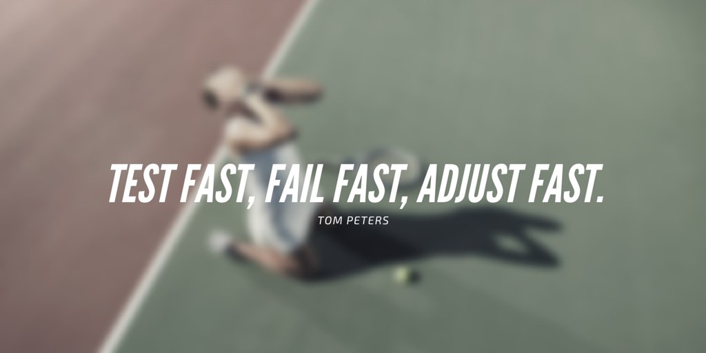 evanpdunn's tweet image. &quot;Test fast, fail fast, adjust fast.&quot;
@tom_peters

#quote #smallbiz