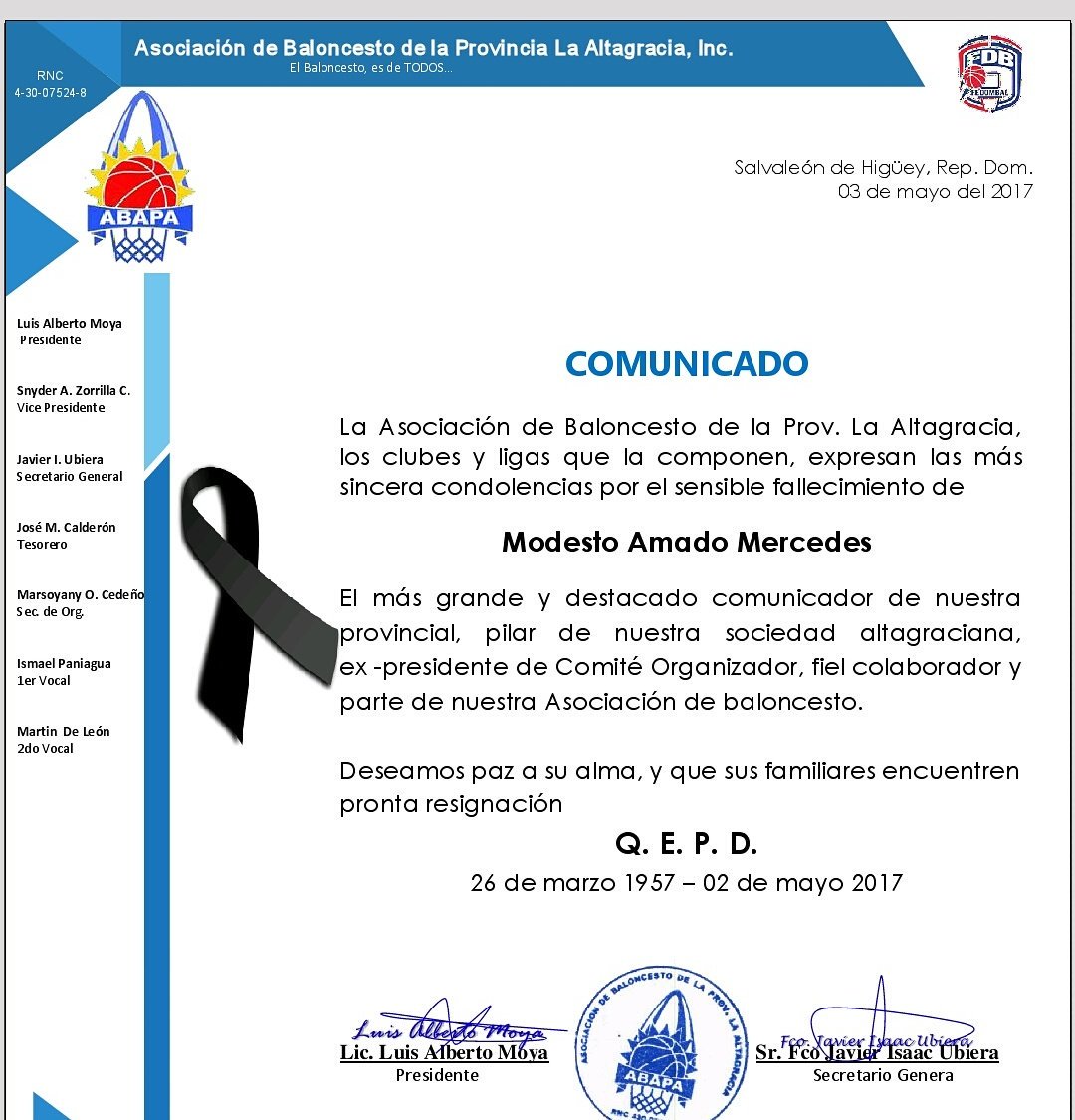 HigueyAbapa's tweet photo. Expresamos nuestro pesar por la partida de Modesto Amado Mercedes, ex-presidente de Comité Organizador y fiel colaborador de nuestro basket https://t.co/bgIZetZs14