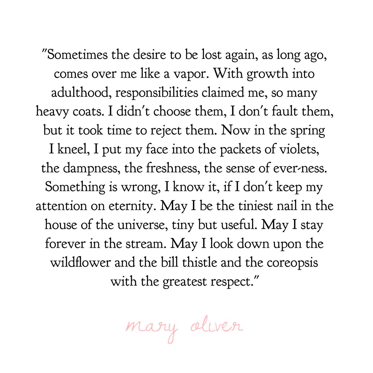 beginagain1389's tweet photo. Upstream || Mary Oliver #BeOkayWithYou #Today2017 https://t.co/ZzVMLYAoqO