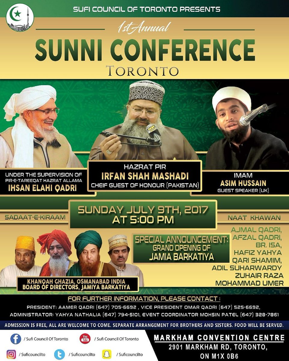 SufiCouncilTO's tweet photo. #sunniconference #suficounciloftoronto #toronto #muslims #mustattend #ahlesunnahwaljammah #imah #pirirfanshah #wobblerbusters https://t.co/rH8EH4gHoX