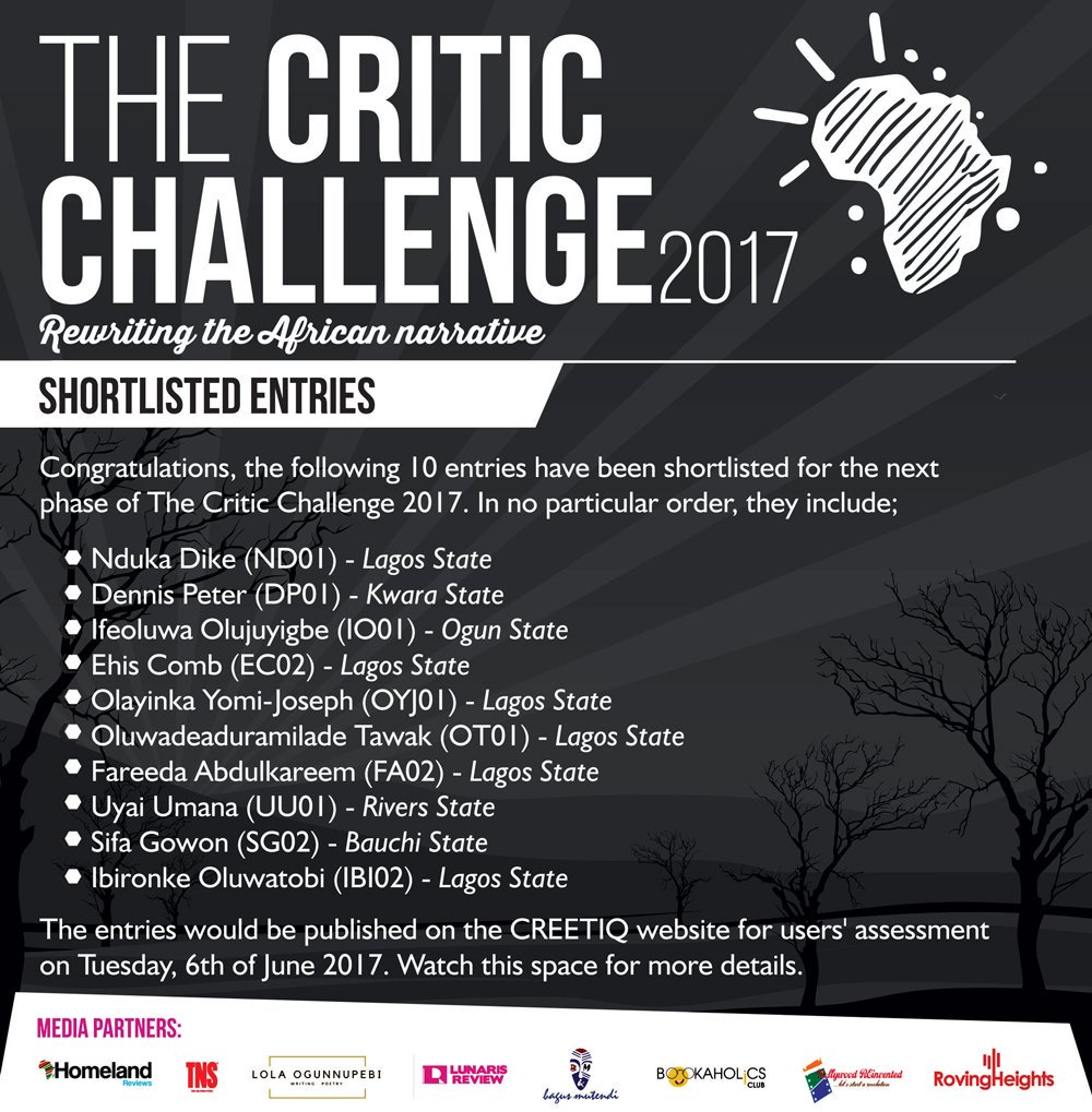 NdukaEbubeDike's tweet photo. I made the shortlist for @creetiqafrica The critic challenge! We're rewriting the African narrative #thecriticchallange2017 https://t.co/8KYw4FSZyA