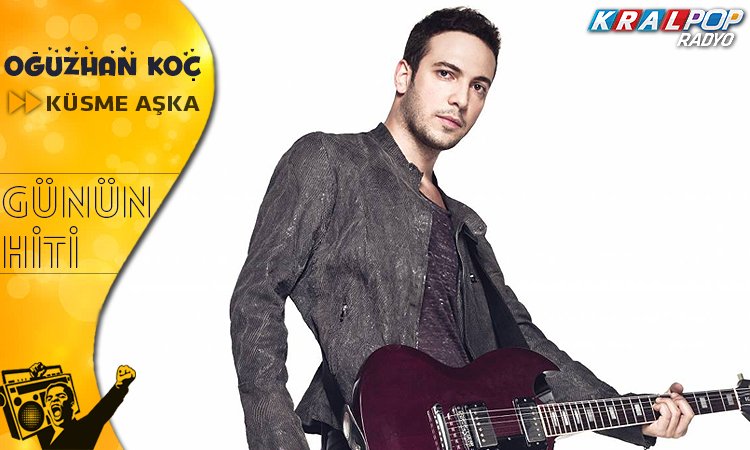 KralPop's tweet photo. Kral Pop Radyo’da "Günün Hiti" Oğuzhan Koç "Küsme Aşka" @oguzhankoc #kralmüzik https://t.co/nGwQD6cFSv