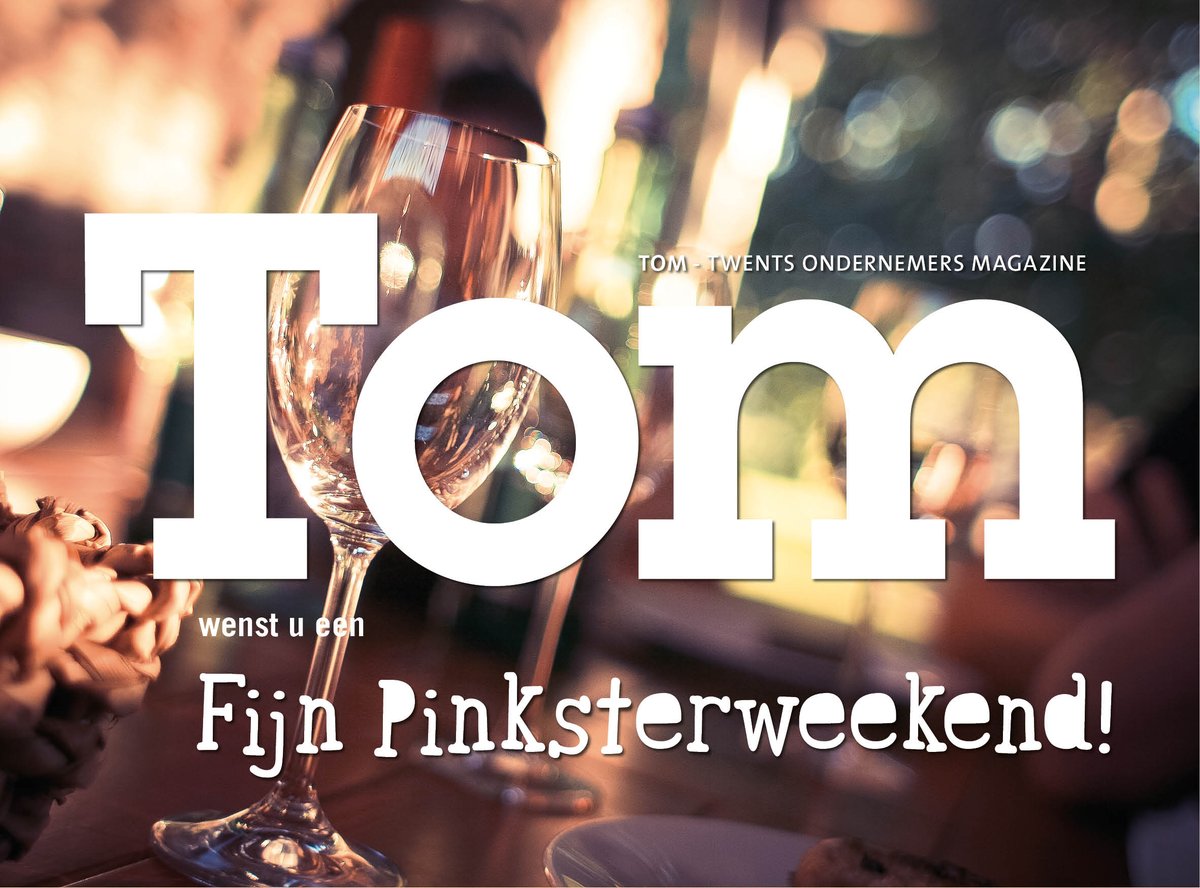 <a href="/TOM_Magazine/">TOM Magazine</a> wenst u een fijn Pinksterweekend!