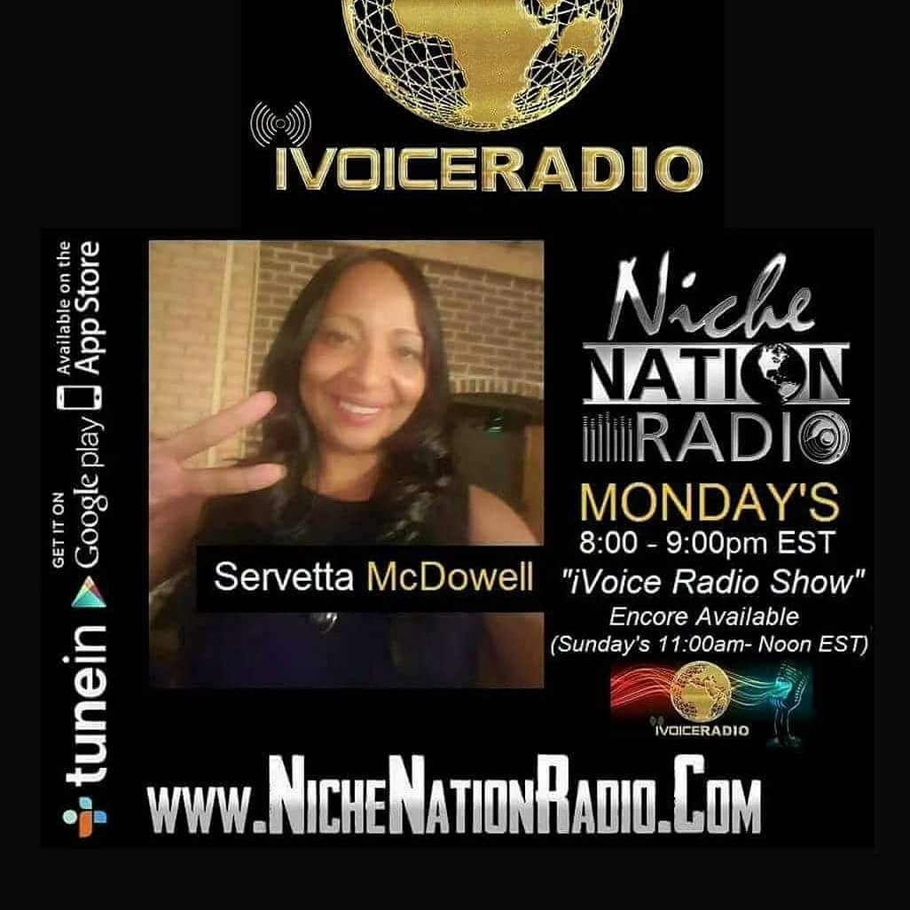 Encore Today @ 11AM EST.
on <a href="/NicheNationLive/">Niche Nation Radio®</a>!

#iVoiceRadioShow #ItsUniversal
#NicheNationRadio #servettamcdowell