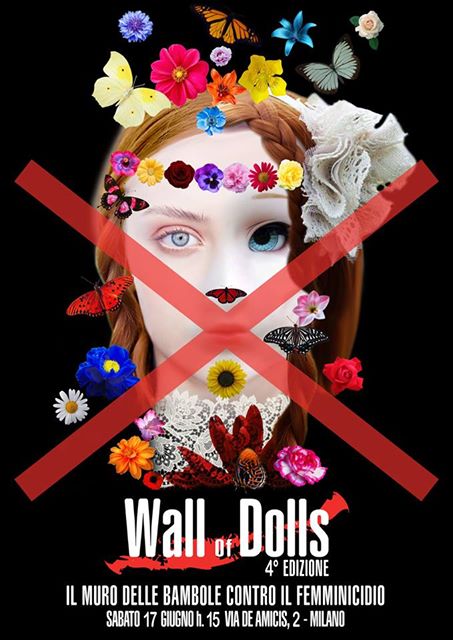 Sabato 17 Giugno, a #MILANO  #WALLOFDOLLS 4° edizione. Vi aspettiamo!Condividete questo messaggio, grazie JO 🖤💙💚❤️💛#femminicidio #donne
