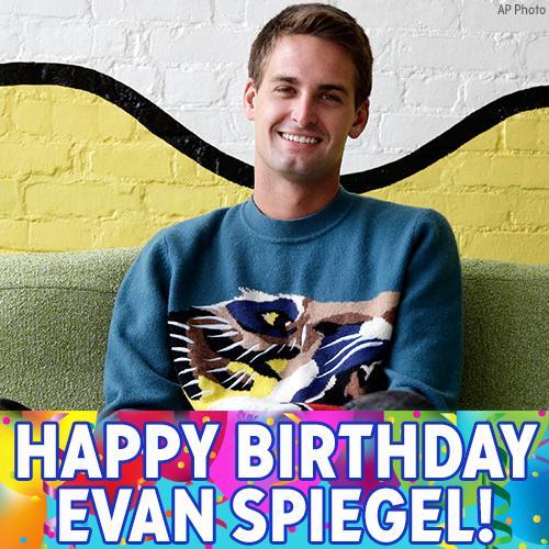 Happy Birthday to Snapchat CEO Evan Spiegel! 