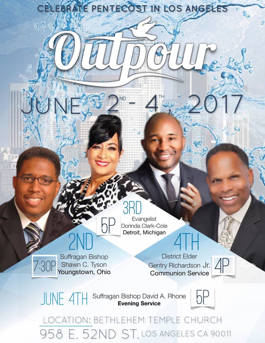 OutpourLA's tweet photo. All roads lead to Bethlehem Temple Church this afternoon (4pm) for the last day of the OUTPOUR 2017 Conference!

#Pentecost 
#OutpourLA https://t.co/fvs5NVH1uY