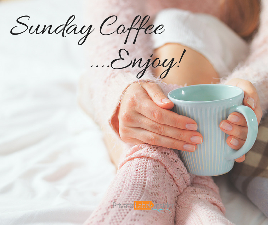 Hope you are enjoying your Sunday morning!