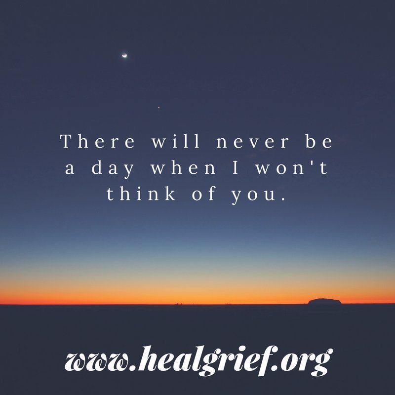 HealGrief's tweet image. There will never be a day when I won’t think of you. #grief #missyou healgrief.org/celebrate-a-li…