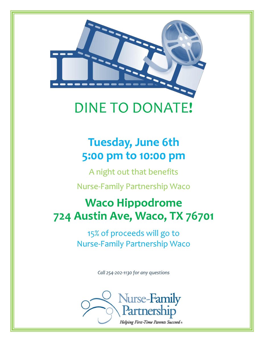 WacoHippodrome's tweet photo. #DineToDonate on Tues! Join us for dinner between 5-9 pm to support an awesome cause! 15% of sales are donated to Nurse-Family Partnership https://t.co/XmcRfrWLgS