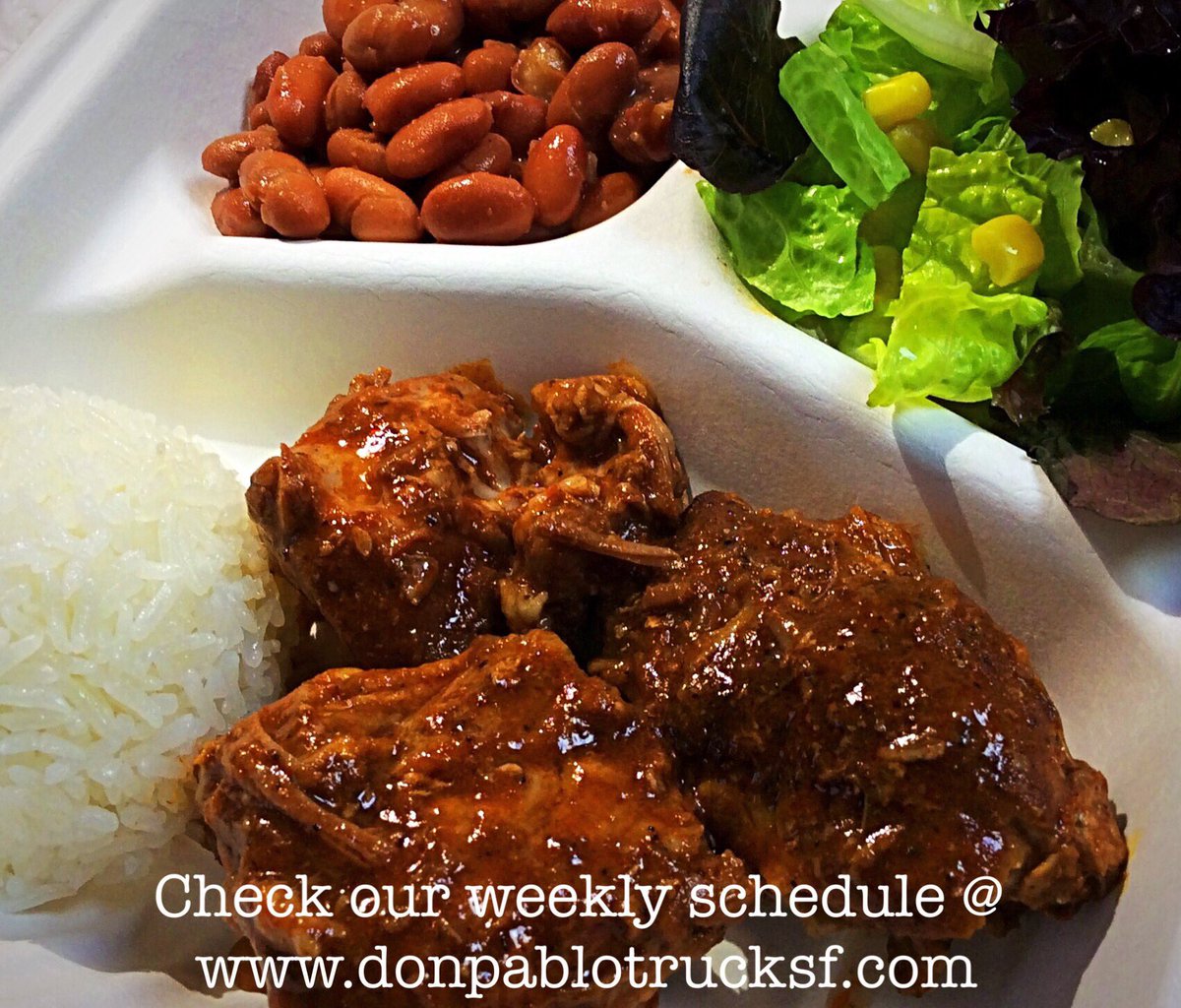 Check our weekly schedule @ donpablotrucksf.com