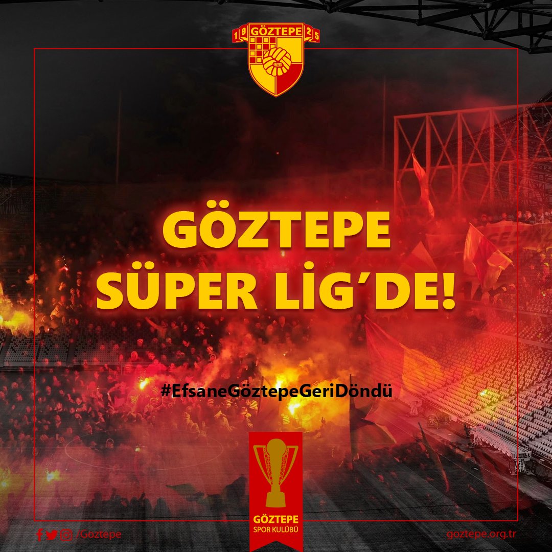 GÖZTEPE'MİZ SÜPER LİG'DE!

#EfsaneGöztepeGeriDöndü