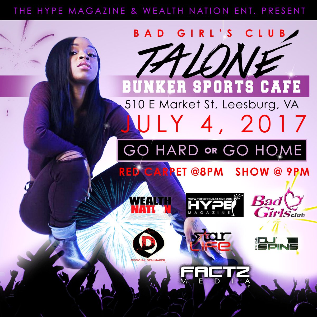 knowmorbsallowe's tweet image. GO HARD OR GO HARD ALERT!!!!! Bad Girl's Club TALONE' July 4, 2017!!!!! VA WHERE YOU AT????? BUNKER SPORTS CAFE!!!!! #wealthnationtakeover