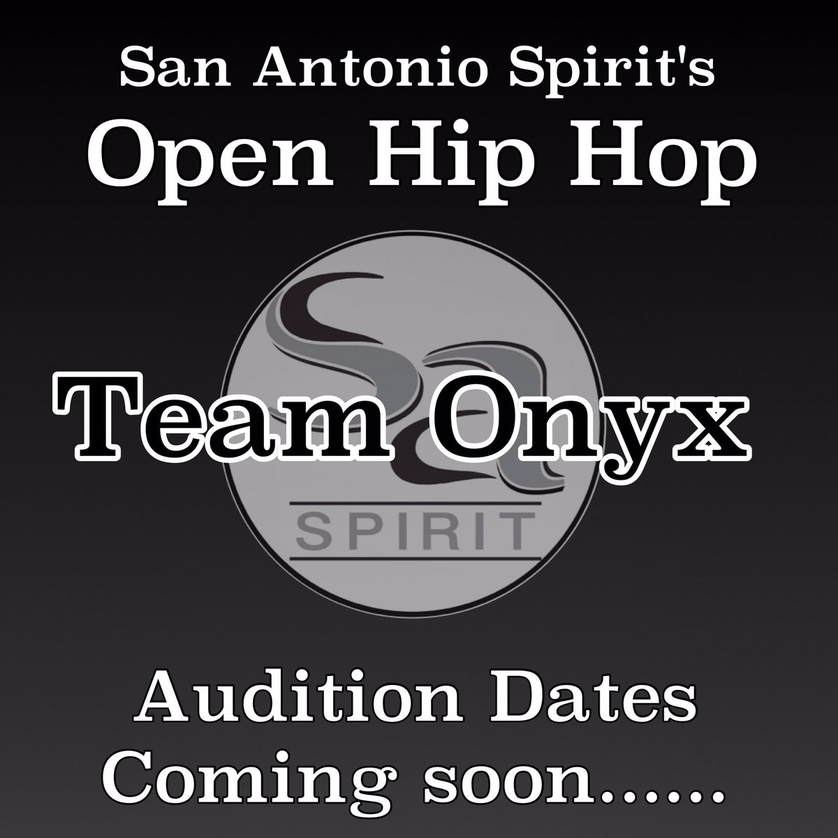 SA_Spirit15's tweet photo. Audition Dates for San Antonio Spirit's Open Hip Hop team, Team Onyx are coming soon!
#choosesa #teamonyx #dance #hiphop #openhiphop https://t.co/YRGxEDB4M1