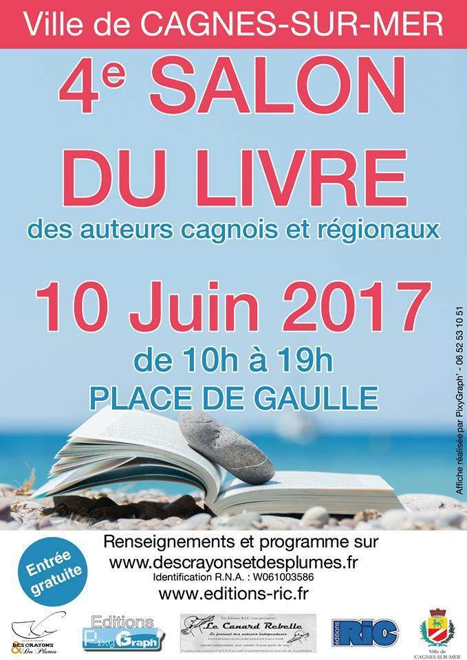 AssoRVPB's tweet photo. 📚#Littérature : Le 10/6 aura lieu le 4e #Salon du #Livre de #CagnesSurMer - Place #DeGaulle - Editions #Pixygraph #EditionsRIC https://t.co/CJuRhZWdLd