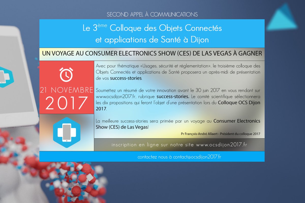 Candidatez pour <a href="/OCSDijon2017/">OCS Dijon 2017</a> et gagnez votre voyage au Consumer Electronics Show!!! Plus d'infos sur ocsdijon2017.fr/success-storie… #Iot #Health