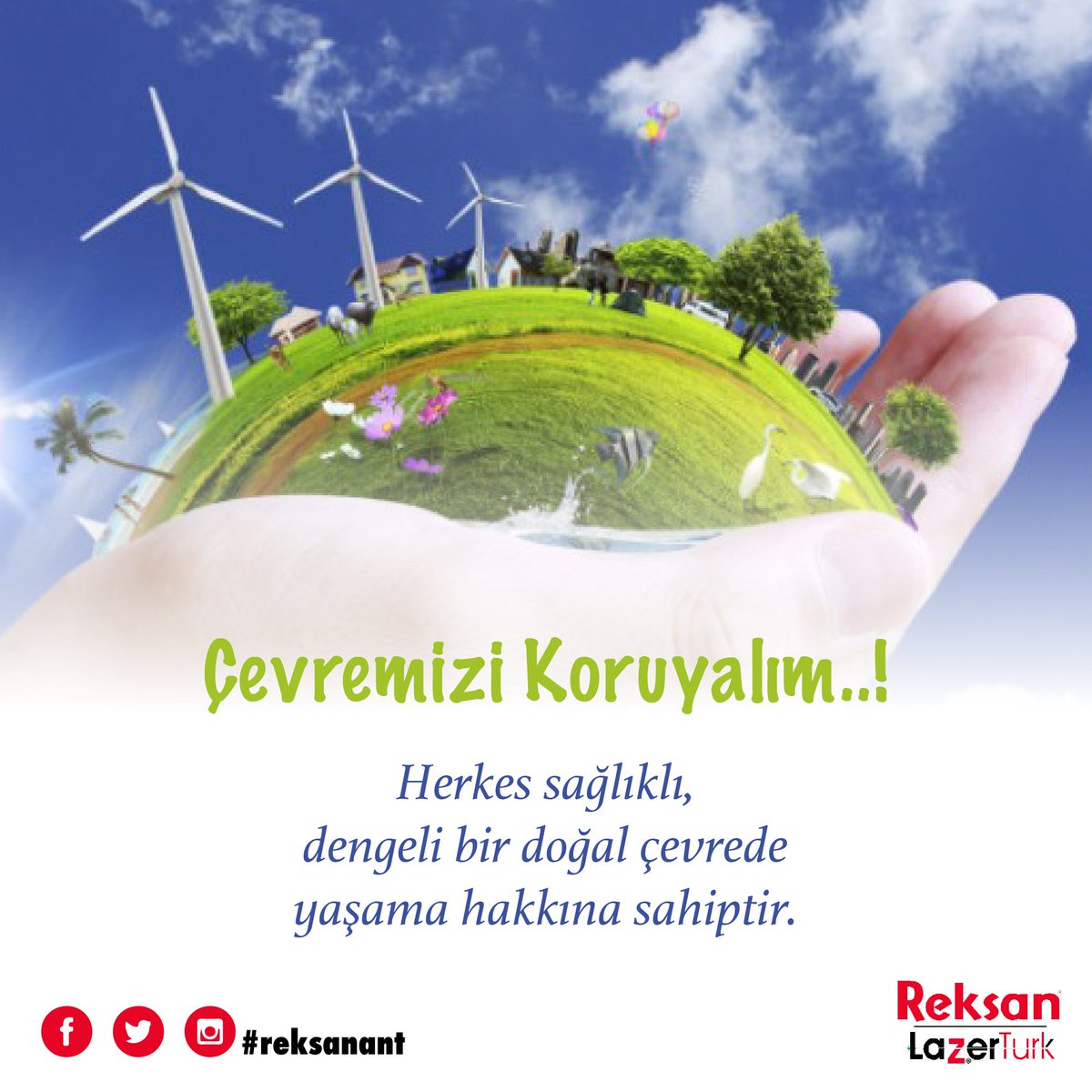 Çevremizi koruyalım...
#DünyaÇevreGünü #reksanant #antalya
reksanreklam.net