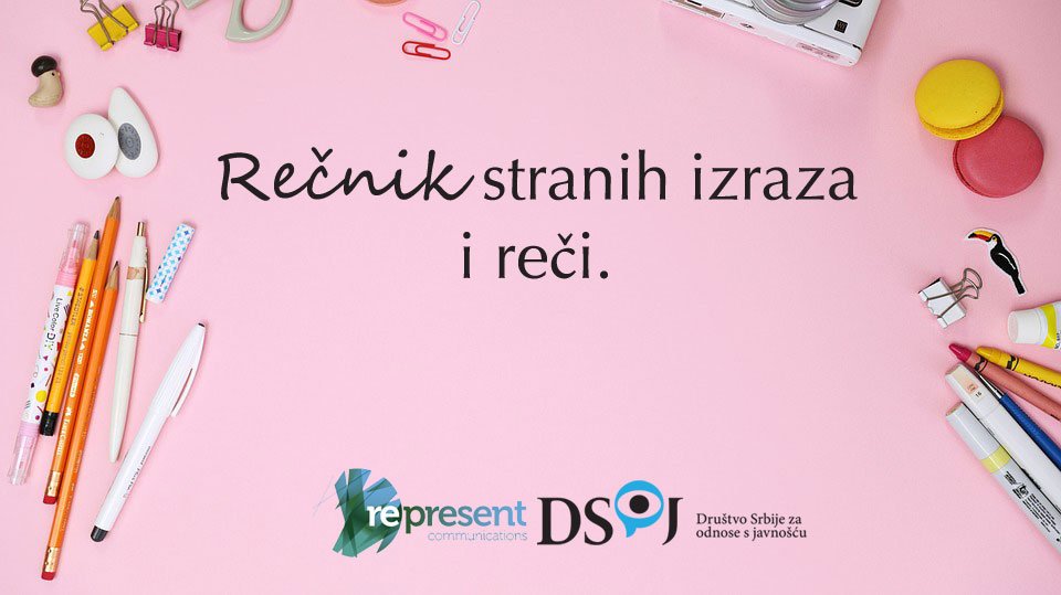 TXEStudio's tweet photo. U saradnji sa @PRDrustvo objedinili smo rečnik stranih reči i izraza. 

https://t.co/cSqLj7ZsNW #pr #marketing #komunikacije https://t.co/PShrYlQpTz