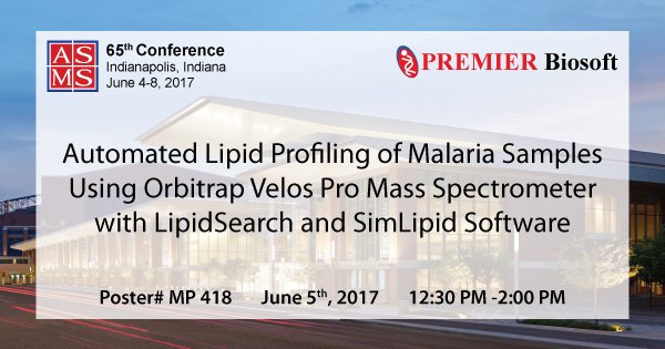 PREMIERBiosoft's tweet photo. Profiling Malaria Samples using #SimLipid and #LipidSearch. Visit our poster now! #ASMS2017 #lipidomics #MassSpec https://t.co/T5a1TfwU7G