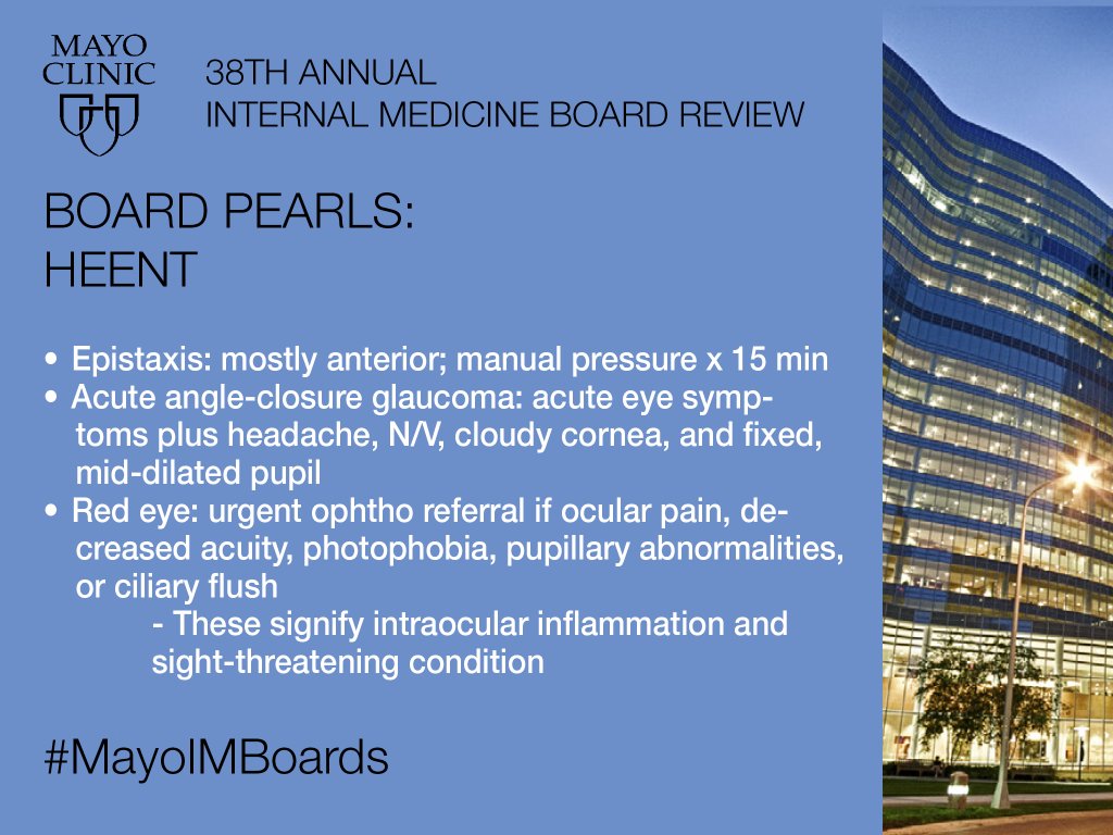 MayoMedEd's tweet photo. #HEENT pearls from our #InternalMedicine Board Review #MayoIMBoards https://t.co/H59pNf2dV9