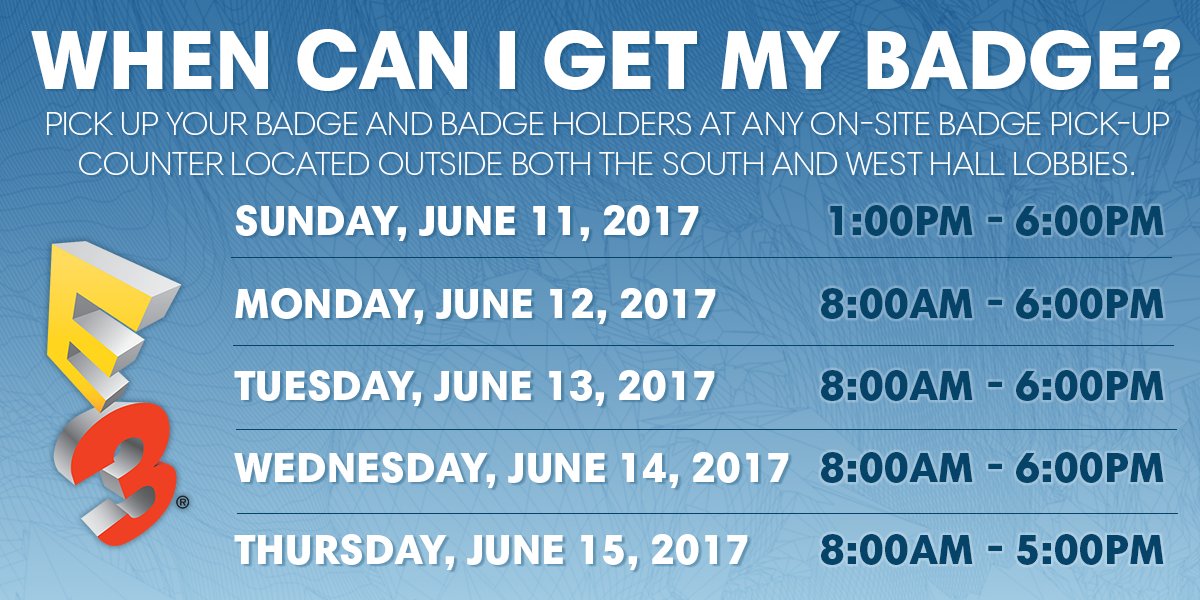 E3's tweet photo. #E3ProTip No. 213: Plan ahead for badge pick up. https://t.co/nH660rw7FV