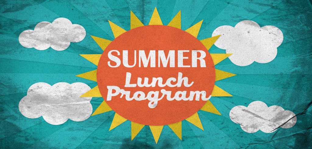 Summer Lunch Program - Come eat with us. It's Free! All children ages 18 and under eat free. ... - southsideschools.org/index.php/2017… ...