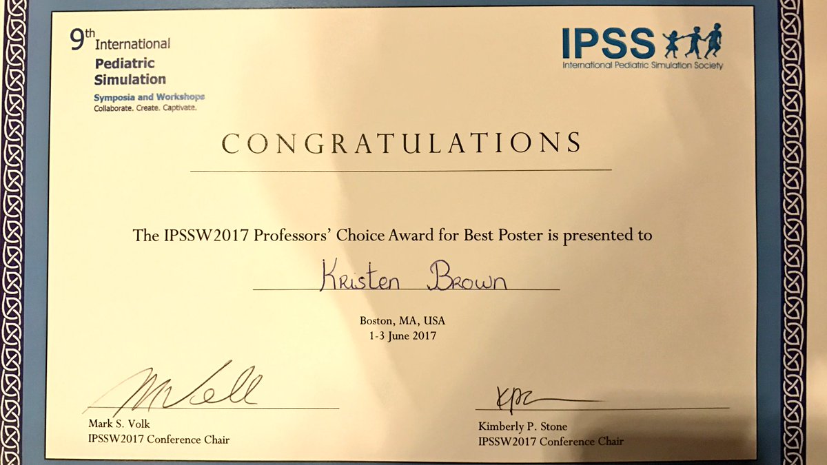 KidsHeartDoc's tweet photo. Congratulations @kristenb01 Professor's Choice for Best Poster #IPSSW2017 #DNP project @JHUSimCenter @JHUNursing @HopkinsPICU @HopkinsACCM https://t.co/I7BtowMvJF
