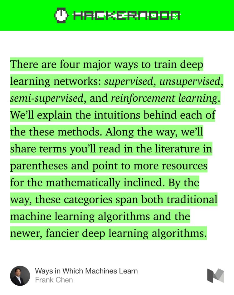 hackernoon's tweet image. “Ways in Which Machines Learn” —by @a16z partner @withfries2 hackernoon.com/ways-in-which-… #AI #AIplaybook #ArtificialIntelligence