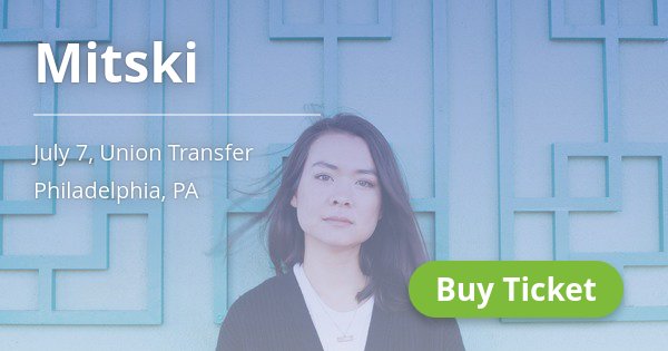PopPhilly's tweet photo. Don't miss the Mitski at Union Transfer on Jul 7! → https://t.co/vP6xTTUfQD https://t.co/tiHwLgjluR