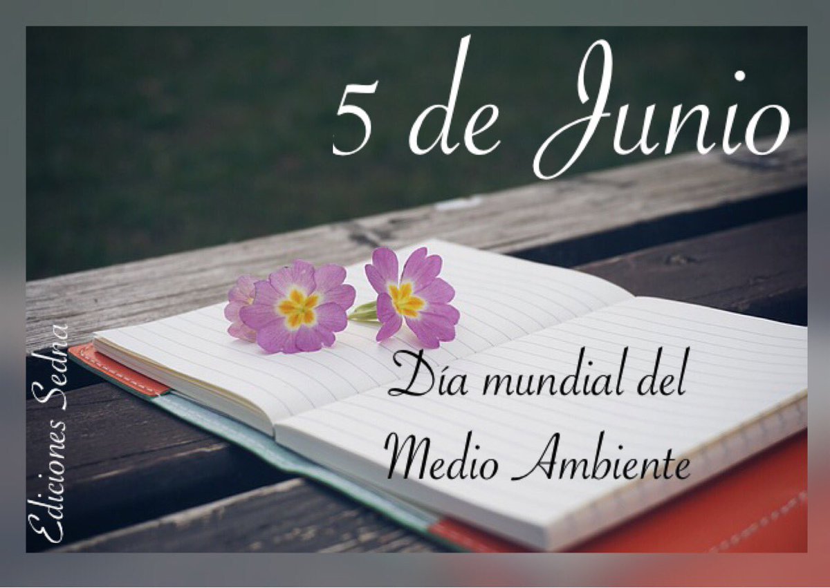 EdicionesSedna's tweet photo. ¡Día mundial del medio ambiente!💐🌻
#books #ebook #booklover #bookworm #ReadaBookDay #kindle #quotes #WHPbookworm https://t.co/LsvczWrIKt