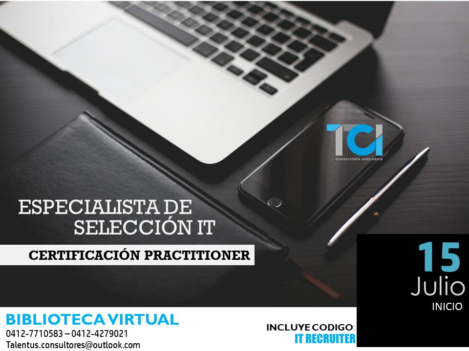 talentusca's tweet photo. CERTIFICACION ESPECIALISTA DE SELECCION DE PERFILES IT - A distancia #TCI #Seleccion #IT #ITRecruiter  #BibliotecaVirtual https://t.co/hLDFHCGphd