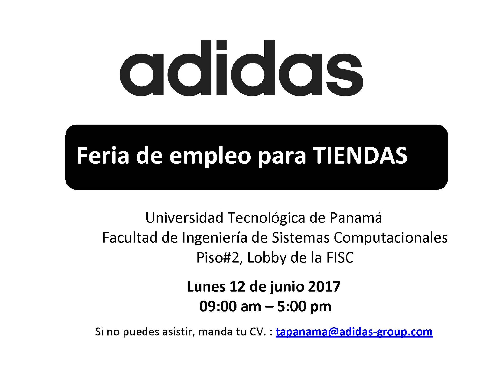primer ministro Increíble Característica Uživatel FISC UTP na Twitteru: „Feria de empleo para Tiendas Adidas, Lunes 12 de junio 2017, Lobby de la FISC, 09:00 am – 5:00 pm.… “ primer ministro Increíble Característica Uživatel FISC UTP na Twitteru: „Feria de empleo para Tiendas Adidas, Lunes 12 de junio 2017, Lobby de la FISC, 09:00 am – 5:00 pm.… “