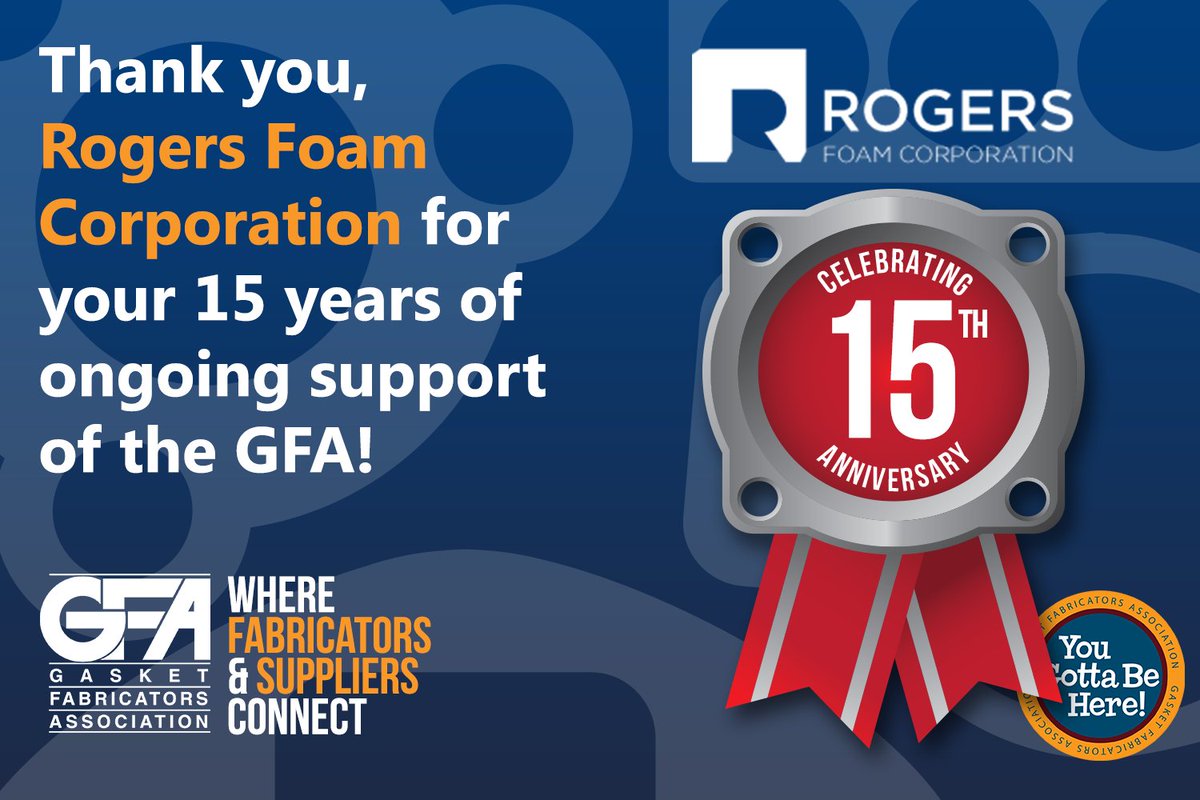 GasketFab's tweet photo. Thank you, Rogers Foam Corporation for your 15 years of ongoing support of the GFA! #HappyAnniversary 

Rogers Foam: https://t.co/fHNYyzu7Bg https://t.co/J0wxk4rXfl