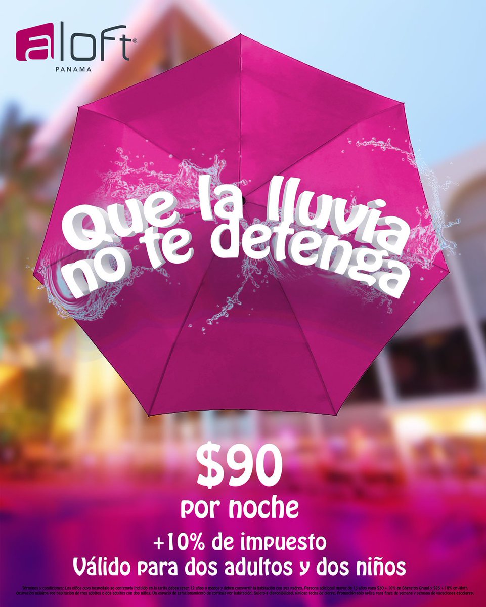 AloftPanama's tweet image. Volvemos con nuestras tarifas especiales de hospedaje. *Promoción solo aplica para fines de semana y semana de vacaciones escolares* #Aloft