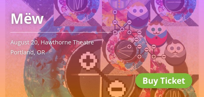 Tix are slipping away! <a href="/mew/">MEW</a> in Portland on Aug 20. Hurry up! → j.mp/2rtXM0Q