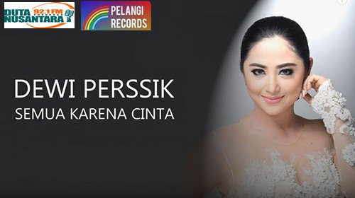 #Terputar @dewiperssik12 - Semua Karena Cinta  - cc. <a href="/Pelangi_Records/">Pelangi Prima Sejati</a> || MD. @cindytazkia w/ <a href="/Zulfa_Reynata/">Zulfa AP</a> || #WarungDangdut 💃💃