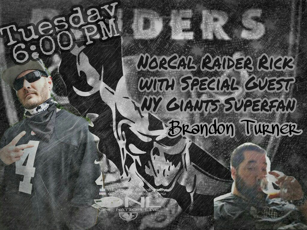 OneNation_Live's tweet photo. #RaiderNation join us Tuesday 6:00 PM on #OneNationLive (link in bio) as #NorCalRaiderRick has a special guest "Brandon Turner" on his show😉 https://t.co/XzGT03UrGD