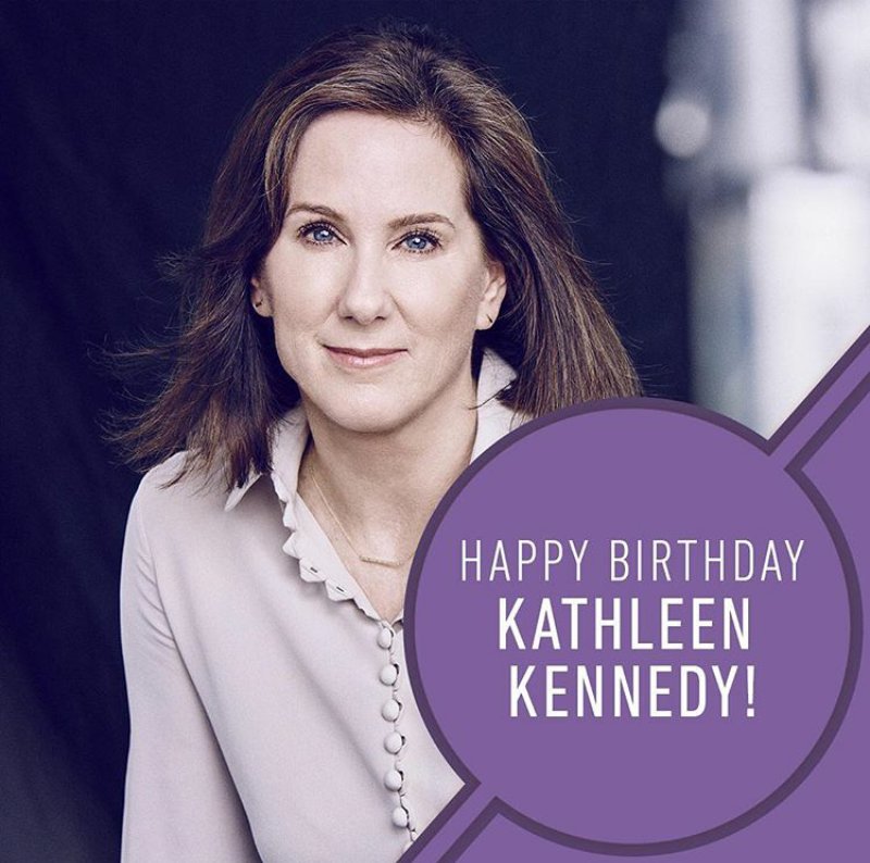 Happy Birthday Kathleen Kennedy! 