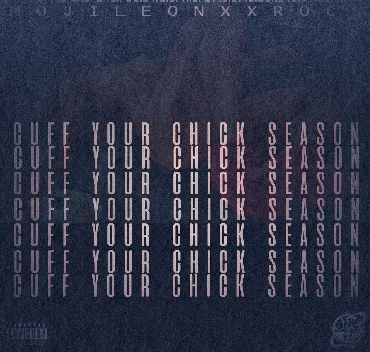 Mojileon's tweet photo. STREAM: @mojileon &amp;amp; @rocslebotha - #CuffYourChickSeason [Audio]: https://t.co/KBWEFPjHYf https://t.co/Xk2Ms7twbu