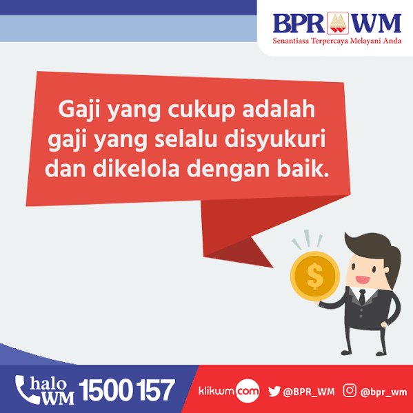 BPR_WM's tweet photo. Sudahkah mitra WM bersyukur dengan gaji yang diterima dan mengelolanya dengan baik? 😇 #BPRWM https://t.co/9we8fmezA7