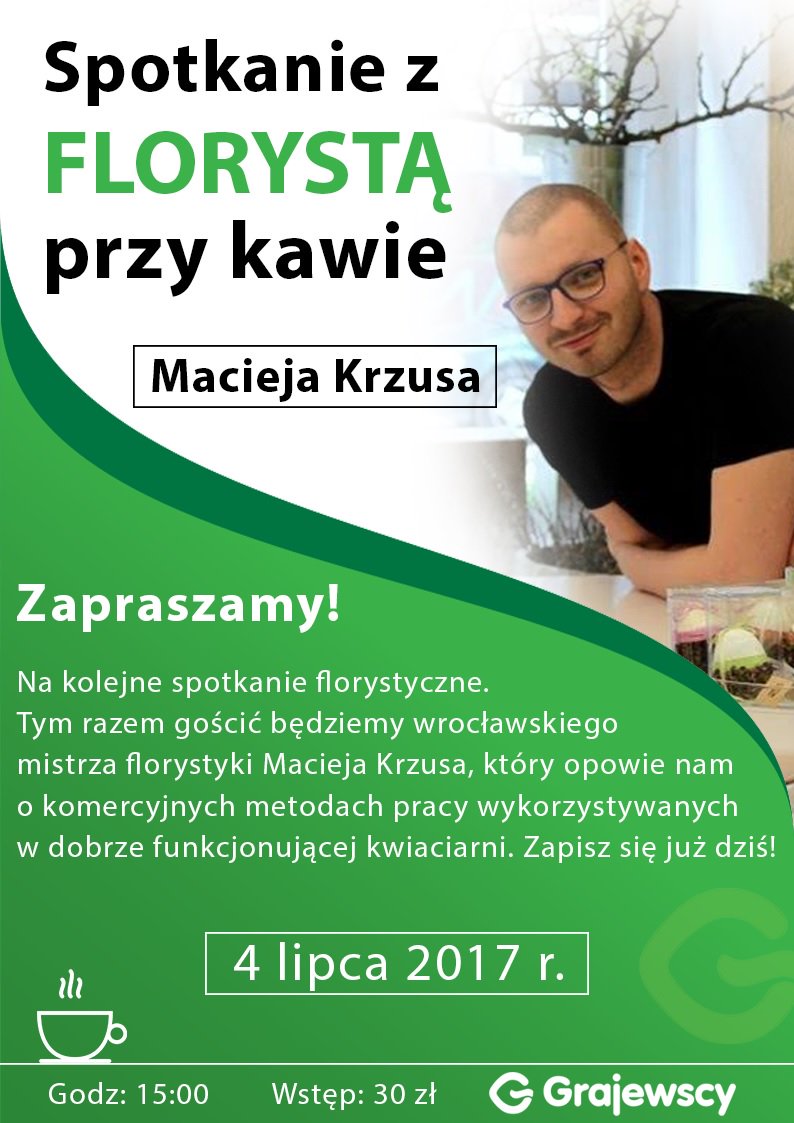 GRAJEWSCY's tweet photo. We are pleased to invite you for third edition of "Coffee with florist - Maciej Krzus"
#grajewscy #grajewscyflowers #grajewscyplants #meet https://t.co/oH5laFA4ZE