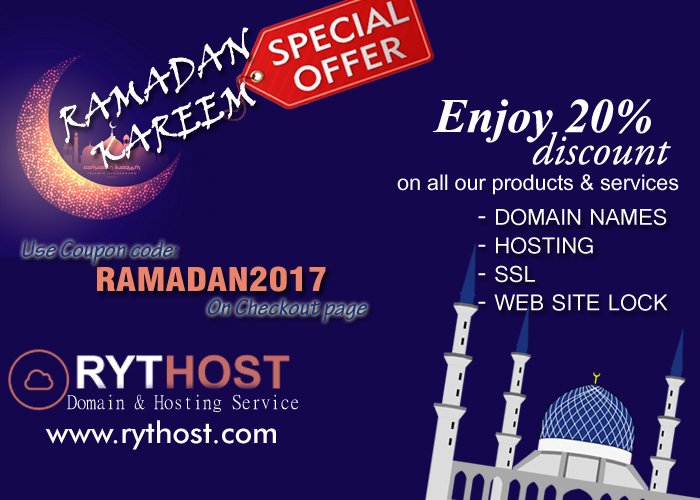 rythosting's tweet image. RytHost offers 20% Discount on all our Products n Services.. Limited offer. order NOW. use Coupon code : RAMADAN2017 at checkout page.